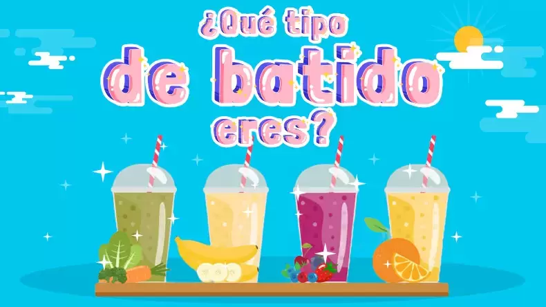 Test: ¿Qué tipo de batido eres?