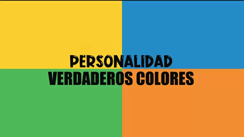 Test de evaluación de la personalidad de Verdad Colores: ¿De qué color eres?