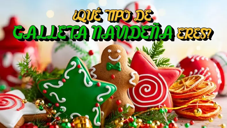 Test: ¿Qué tipo de galleta navideña eres?