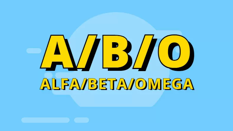 Cuestionario del Omegaverse: ¿Cuál es su tipo ABO?