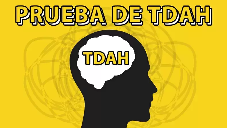 Test: Prueba de TDAH en adultos: ¿Tienes trastorno por déficit de atención e hiperactividad?
